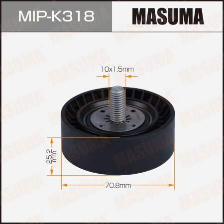 Drive belt idler pulley Masuma, MIP-K318